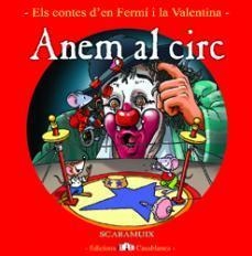 ANEM AL CIRC | 9788493948504 | ROMANI BONFILL, JOAN | Cooperativa Cultural Rocaguinarda