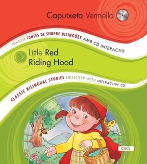 CAPUTXETA VERMELLA/LITTLE RED RIDING HOOD | 9788447440764 | EQUIPO EVEREST | Cooperativa Cultural Rocaguinarda