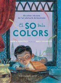 SO DELS COLORS, EL | 9788426141224 | ROSENSTOCK, BARB | Cooperativa Cultural Rocaguinarda