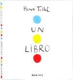 LIBRO, UN | 9788492750368 | TULLET, HERVÉ | Cooperativa Cultural Rocaguinarda