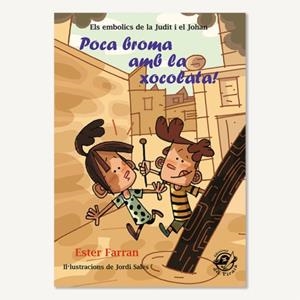 POCA BROMA AMB LA XOCOLATA! | 9788494454820 | FARRAN NACHER, ESTER | Cooperativa Cultural Rocaguinarda