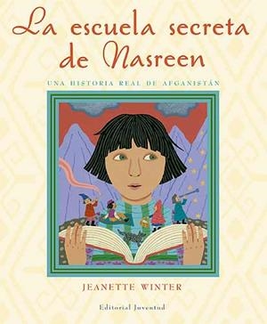 ESCUELA SECRETA DE NASREEN, LA | 9788426138088 | WINTER, JEANETTE | Cooperativa Cultural Rocaguinarda