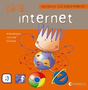 PARLA...INTERNET | 9788484127697 | GUIU PONT, ELISENDA | Cooperativa Cultural Rocaguinarda