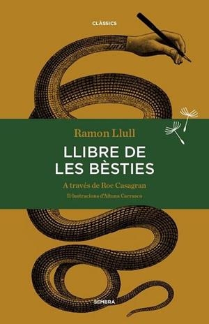 LLIBRE DE LES BÈSTIES | 9788494373626 | RAMÓN LLULL - BEATO - , BEATO (CA. 1232-1315) | Cooperativa Cultural Rocaguinarda