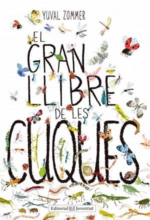 GRAN LLIBRE DE LES CUQUES, EL | 9788426143464 | ZOMMER, YUVAL | Cooperativa Cultural Rocaguinarda