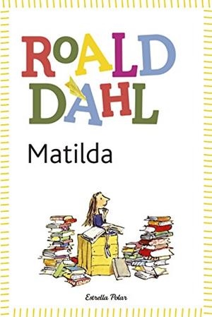 MATILDA (CAT) | 9788490572955 | DALH, ROALD; BARNILS, RAMON (1940-2001) ; TR. | Cooperativa Cultural Rocaguinarda