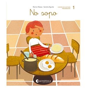 DE MICA EN MICA 1 : NO SOPO (LLIGADA-PAL) (N,P,S) | 9788484129745 | BASSA I MARTÍN, RAMON | Cooperativa Cultural Rocaguinarda