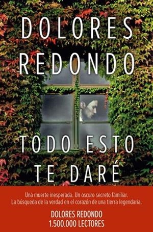 TODO ESTO TE DARÉ (PREMIO PLANETA 2016) | 9788408163176 | REDONDO, DOLORES | Cooperativa Cultural Rocaguinarda