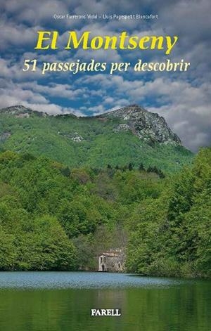 MONTSENY, EL | 9788492811762 | OSCAR FARRERONS VIDAL | Cooperativa Cultural Rocaguinarda