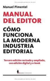 MANUAL DEL EDITOR (N.ED.) | 9788415441083 | PIMENTEL, MANUEL | Cooperativa Cultural Rocaguinarda