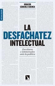 DESFACHATEZ INTELECTUAL, LA. ED AMPLIADA | 9788490972595 | Cooperativa Cultural Rocaguinarda