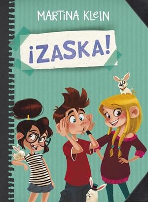 ZASKA! (SERIE ¡ZASKA! 1) | 9788490434284 | KLEIN,MARTINA | Cooperativa Cultural Rocaguinarda
