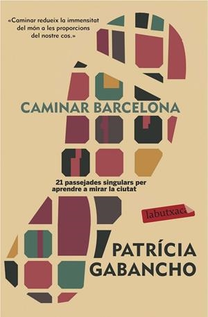 CAMINAR BARCELONA | 9788416600632 | PATRICIA GABANCHO GHIELMETTI | Cooperativa Cultural Rocaguinarda
