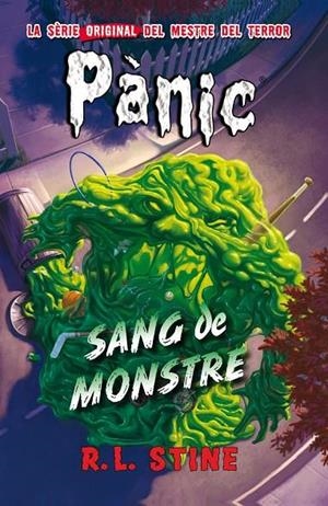 SANG DE MONSTRE. PANIC 15 | 9788416387649 | R.L. STINE | Cooperativa Cultural Rocaguinarda
