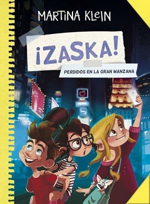 PERDIDOS EN LA GRAN MANZANA (SERIE ¡ZASKA! 2) | 9788490434444 | KLEIN,MARTINA | Cooperativa Cultural Rocaguinarda