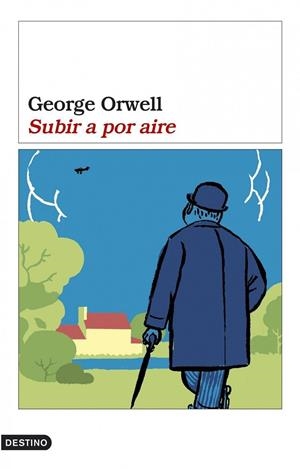 SUBIR A POR AIRE | 9788423306312 | ORWELL, GEORGE (ERIC ARTHUR BLAIR) | Cooperativa Cultural Rocaguinarda