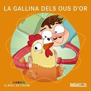 GALLINA DELS OUS D ' OR, LA | 9788448942779 | BALDÓ, ESTEL/GIL, ROSA/SOLIVA, MARIA | Cooperativa Cultural Rocaguinarda