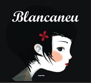 BLANCANEU - IL·LUSTRAT | 9788499325972 | MAYALEN GOUST | Cooperativa Cultural Rocaguinarda