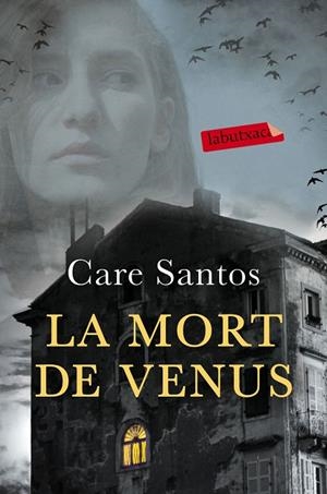 LA MORT DE VENUS | 9788416600304 | CARE SANTOS | Cooperativa Cultural Rocaguinarda