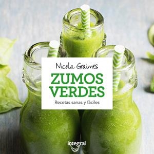 ZUMOS VERDES | 9788490566336 | GRAIMES , NICOLA | Cooperativa Cultural Rocaguinarda