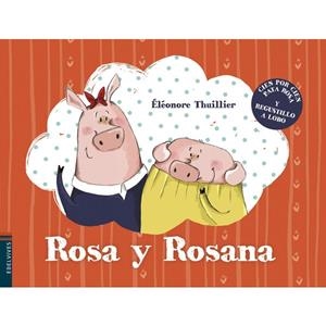 ROSA I LA ROSANNA, LA | 9788447933068 | THUILLIER, ÉLÉONORE | Cooperativa Cultural Rocaguinarda