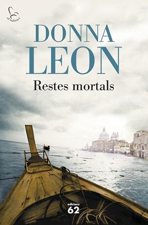 RESTES MORTALS | 9788429775723 | DONNA LEON | Cooperativa Cultural Rocaguinarda
