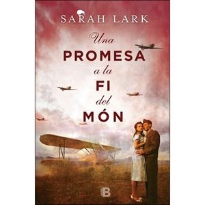 PROMESA A LA FI DEL MÓN, UNA | 9788466660402 | LARK, SARAH | Cooperativa Cultural Rocaguinarda