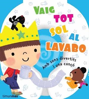 VAIG TOT SOL AL LAVABO | 9788490572740 | DIVERSOS AUTORS | Cooperativa Cultural Rocaguinarda