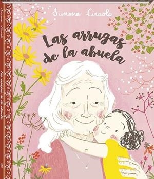 ARRUGAS DE LA ABUELA, LAS | 9788416394425 | CIRAOLO, SIMONA | Cooperativa Cultural Rocaguinarda