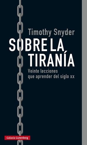 SOBRE LA TIRANÍA | 9788416734979 | SNYDER, TIMOTHY | Cooperativa Cultural Rocaguinarda