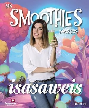 MIS SMOOTHIES FAVORITOS | 9788441538115 | LLANO, ISABEL | Cooperativa Cultural Rocaguinarda