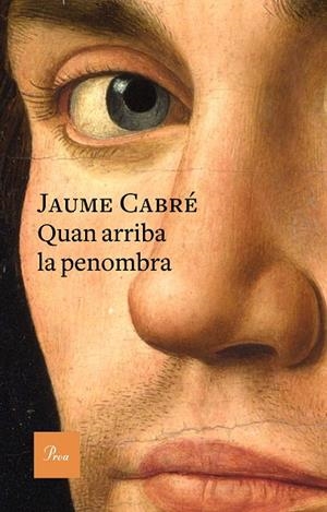 QUAN ARRIBA LA PENOMBRA | 9788475886701 | JAUME CABRÉ | Cooperativa Cultural Rocaguinarda
