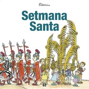 SETMANA SANTA | 9788429775938 | PILARÍN BAYÉS | Cooperativa Cultural Rocaguinarda