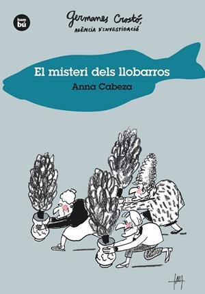 MISTERI DELS LLOBARROS, EL. GERMANES CROSTÓ, AGÈNCIA D'INVESTIGACIÓ | 9788483435014 | CABEZA, ANNA | Cooperativa Cultural Rocaguinarda