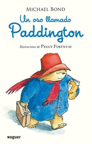 UN OSO LLAMADO PADDINGTON | 9788427901506 | MICHAEL BOND | Cooperativa Cultural Rocaguinarda