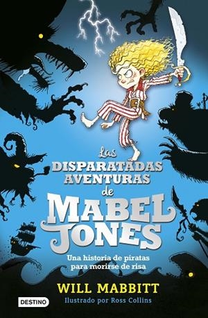  DISPARATADAS AVENTURAS DE MABEL JONES, LAS | 9788408162872 | WILL MABBITT | Cooperativa Cultural Rocaguinarda