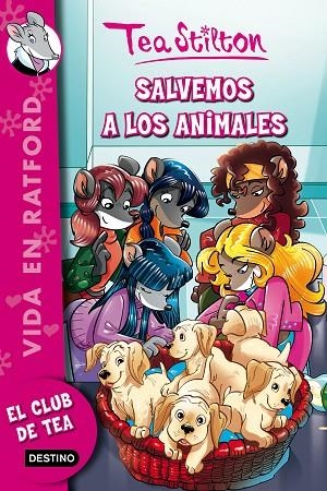 SALVEMOS A LOS ANIMALES | 9788408161318 | TEA STILTON | Cooperativa Cultural Rocaguinarda