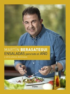 ENSALADAS PARA TODO EL AÑO | 9788416895083 | BERASATEGUI OLAZABAL, MARTIN | Cooperativa Cultural Rocaguinarda