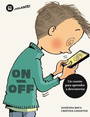 ON/OFF (CASTELLÀ) | 9788483435069 | ROCA, ELISENDA | Cooperativa Cultural Rocaguinarda