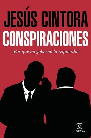 CONSPIRACIONES | 9788467049121 | JESÚS CINTORA | Cooperativa Cultural Rocaguinarda