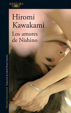 AMORES DE NISHINO, LOS | 9788420423890 | HIROMI KAWAKAMI | Cooperativa Cultural Rocaguinarda