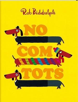 NO COM TOTS | 9788416394487 | BIDDULPH, ROB | Cooperativa Cultural Rocaguinarda