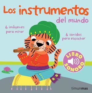 INSTRUMENTOS DEL MUNDO, LOS. MI PRIMER LIBRO DE SONIDOS | 9788408070856 | MARION BILLET | Cooperativa Cultural Rocaguinarda