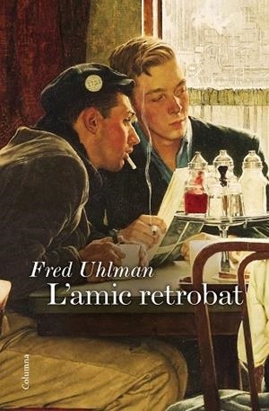 L'AMIC RETROBAT | 9788466422758 | FRED UHLMAN | Cooperativa Cultural Rocaguinarda