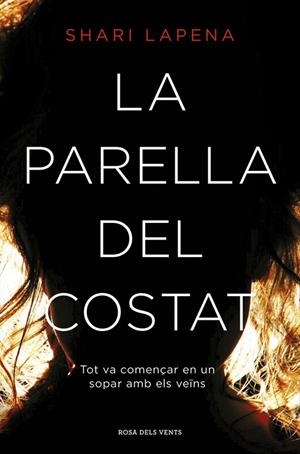 PARELLA DEL COSTAT, LA | 9788416430789 | SHARI LAPENA | Cooperativa Cultural Rocaguinarda