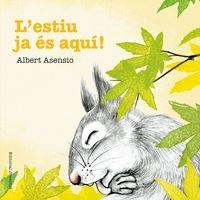 ESTIU JA ÉS AQUÍ, L'! | 9788426144249 | ASENSIO NAVARRO, ALBERT | Cooperativa Cultural Rocaguinarda