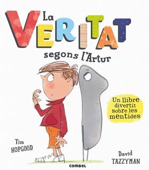 VERITAT SEGONS L'ARTUR, LA  | 9788491011118 | HOPGOOD, TIM | Cooperativa Cultural Rocaguinarda