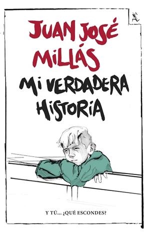 MI VERDADERA HISTORIA | 9788432232428 | MILLÁS, JUAN JOSÉ | Cooperativa Cultural Rocaguinarda