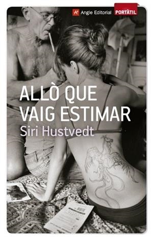 ALLÒ QUE VAIG ESTIMAR | 9788415002789 | HUSTVEDT, SIRI | Cooperativa Cultural Rocaguinarda