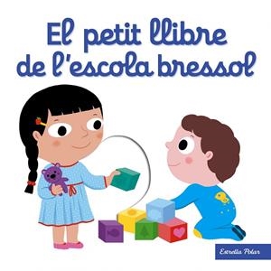PETIT LLIBRE DE L'ESCOLA BRESSOL, EL | 9788491371205 | CHOUX, NATHALIE | Cooperativa Cultural Rocaguinarda